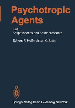 portada psychotropic agents: part i: antipsychotics and antidepressants (en Inglés)