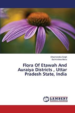 portada Flora of Etawah and Auraiya Districts, Uttar Pradesh State, India
