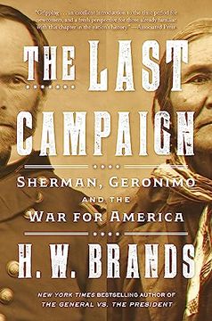 portada The Last Campaign: Sherman, Geronimo and the war for America (Vintage Books) (en Inglés)