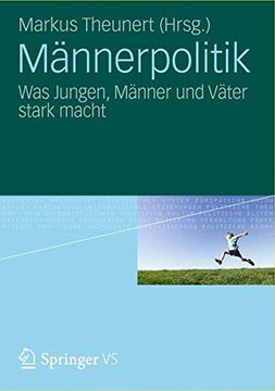 portada Mannerpolitik: Was Jungen, Manner und Vater Stark Macht (in German)