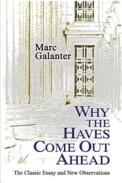 portada Why the Haves Come Out Ahead: The Classic Essay and New Observations