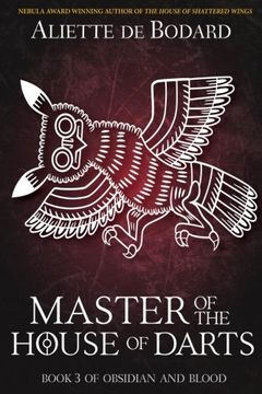 portada Master of the House of Darts (Obsidian and Blood) (Volume 3)
