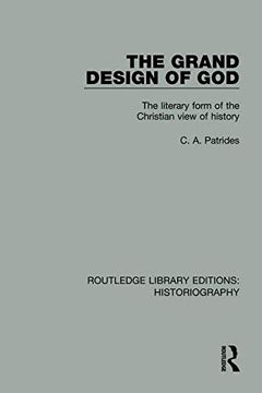 portada The Grand Design of God: The Literary Form of the Christian View of History (en Inglés)