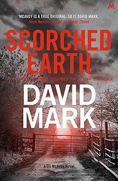 portada Scorched Earth: The 7th DS McAvoy Novel (Paperback) 