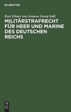 portada Militã Â¤Rstrafrecht fã â¼r Heer und Marine des Deutschen Reichs (German Edition) [Hardcover ] (en Alemán)