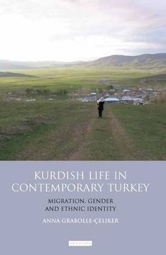 portada Kurdish Life in Contemporary Turkey: Migration, Gender and Ethnic Identity