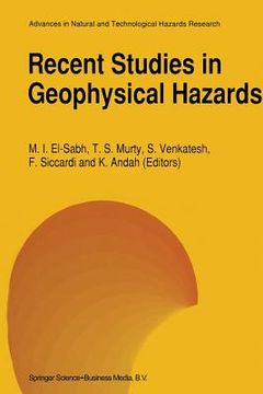 portada Recent Studies in Geophysical Hazards (en Inglés)
