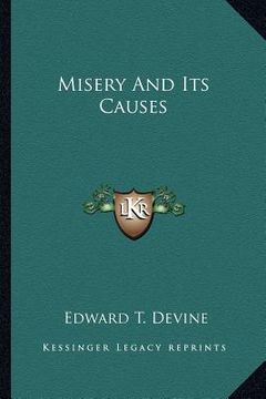 portada misery and its causes (in English)