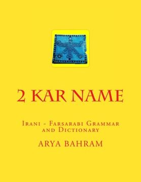 portada 2 Kar name: Irani - Farsarabi Grammar and Dictionary