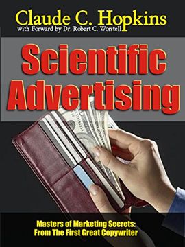 portada Scientific Advertising (Annotated): From the First Great Copywriter (Masters of Marketing Secrets Book 10) (en Inglés)