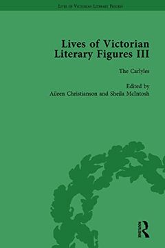 portada Lives of Victorian Literary Figures, Part III, Volume 2: Elizabeth Gaskell, the Carlyles and John Ruskin (en Inglés)