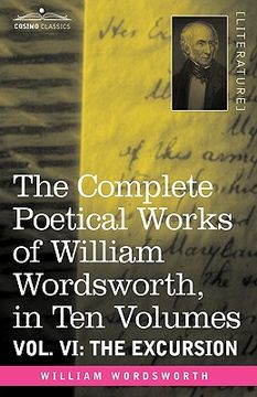 portada the complete poetical works of william wordsworth, in ten volumes - vol. vi: the excursion (en Inglés)