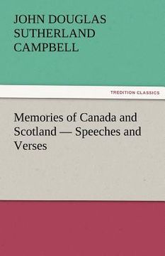 portada memories of canada and scotland - speeches and verses