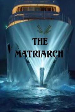 portada The Matriarch (in English)