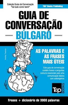 portada Guia de Conversação Português-Búlgaro e vocabulário temático 3000 palavras (en Portugués)