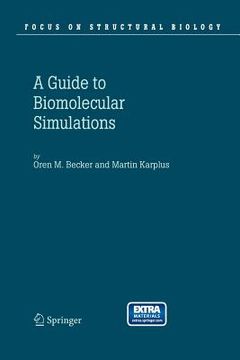 portada Guide to Biomolecular Simulations (en Inglés)