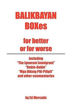 portada balikbayan boxes: for better or for worse (en Inglés)