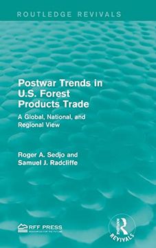 portada Postwar Trends in U. S. Forest Products Trade: A Global, National, and Regional View (Routledge Revivals) (en Inglés)
