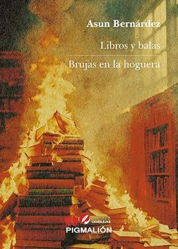 portada Libros y Balas / Brujas en la Hoguera
