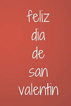 Libro No lo Serás, Bebé mi Amoroso san Valentín: Regalos Para el día de san  Valentín Para él De Amirlove Notebooks - Buscalibre