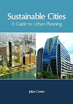 portada Sustainable Cities: A Guide to Urban Planning (en Inglés)