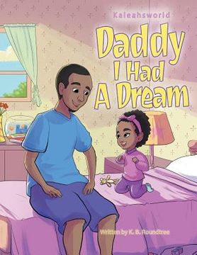 portada Daddy I Had a Dream (en Inglés)