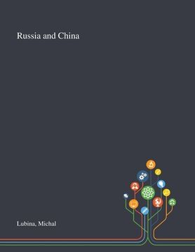 portada Russia and China (en Inglés)