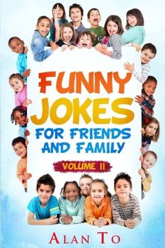 portada Funny Jokes for Friends and Family 2 (Funny Jokes Collection) (Volume 2)