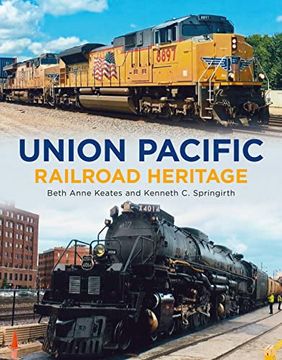 portada Union Pacific Railroad Heritage (America Through Time) (in English)