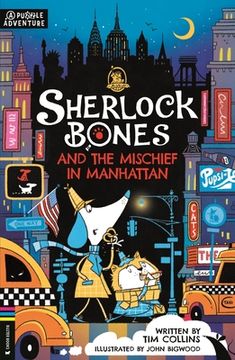 portada Sherlock Bones and the Mischief in Manhattan: A Puzzle Adventure Volume 5 (en Inglés)