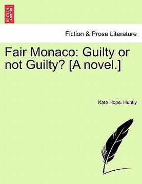portada fair monaco: guilty or not guilty? [a novel.]