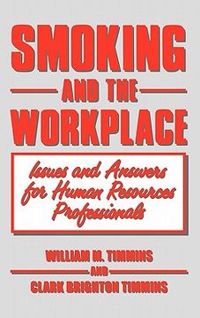 portada smoking and the workplace: issues and answers for human resources professionals (en Inglés)