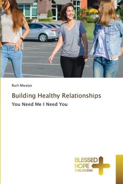 portada Building Healthy Relationships (en Inglés)
