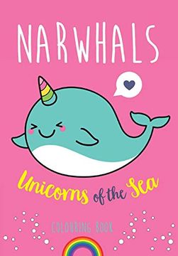 portada Narwhals: Unicorns of the sea Colouring Book (in English)