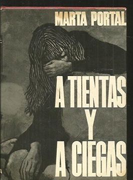 portada A Tientas y a Ciegas (25ª Ed. ) (in Spanish)
