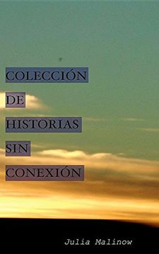 portada Coleccion de Historias Sin Conexion