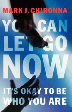 portada you can let go now: it's okay to be who you are (en Inglés)