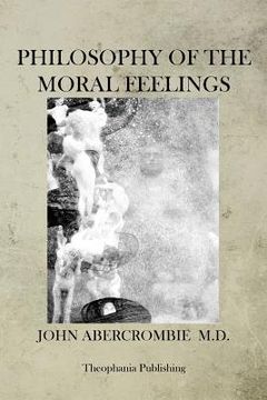 portada Philosophy of the Moral Feelings (en Inglés)