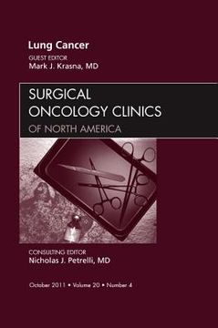 portada Lung Cancer, an Issue of Surgical Oncology Clinics: Volume 20-4 (in English)