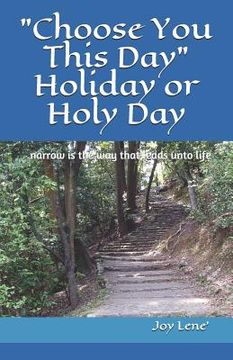 portada Choose You This Day Holiday or Holy Day