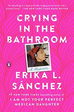 portada Crying in the Bathroom: A Memoir (en Inglés)