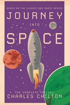 portada Journey Into Space: The Complete Trilogy (en Inglés)