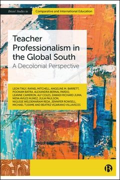 portada Teacher Professionalism in the Global South: A Decolonial Perspective (en Inglés)