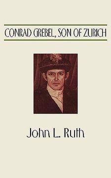 portada conrad grebel, son of zurich (in English)