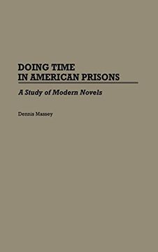 portada Doing Time in American Prisons: A Study of Modern Novels (en Inglés)