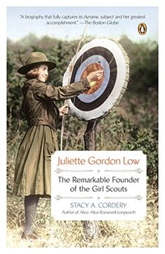 portada Juliette Gordon Low: The Remarkable Founder of the Girl Scouts (en Inglés)