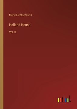 portada Holland House: Vol. II (en Inglés)