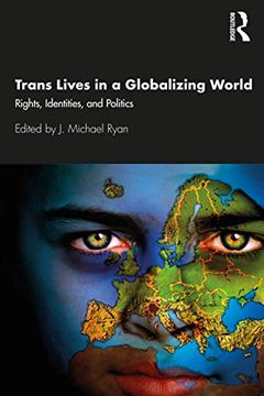 portada Trans Lives in a Globalizing World: Rights, Identities and Politics (in English)