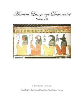 portada Ancient Language Discoveries, volume 8 (in English)