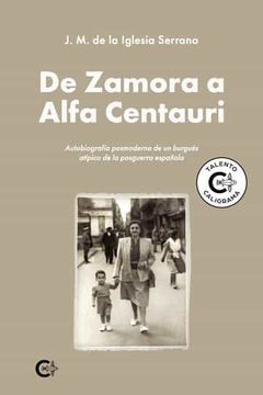 portada De Zamora a Alfa Centauri (in Spanish)